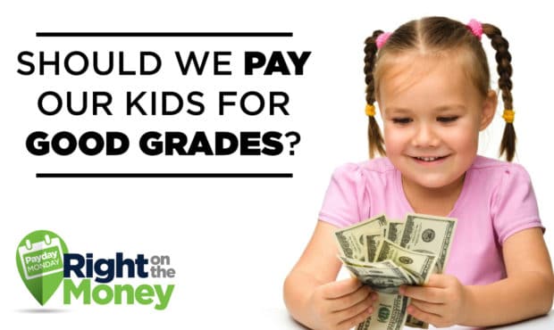 Pay money for good grades...
