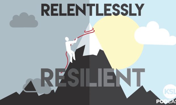 Relentlessly Resilient...