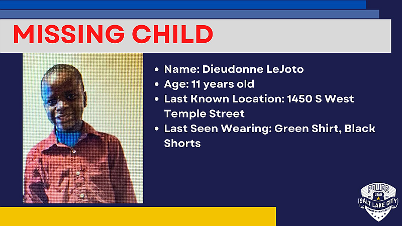 11-year-old, Dieudonne LeJoto was last seen wearing a green shirt and black shorts.
Photo:SLCPD...