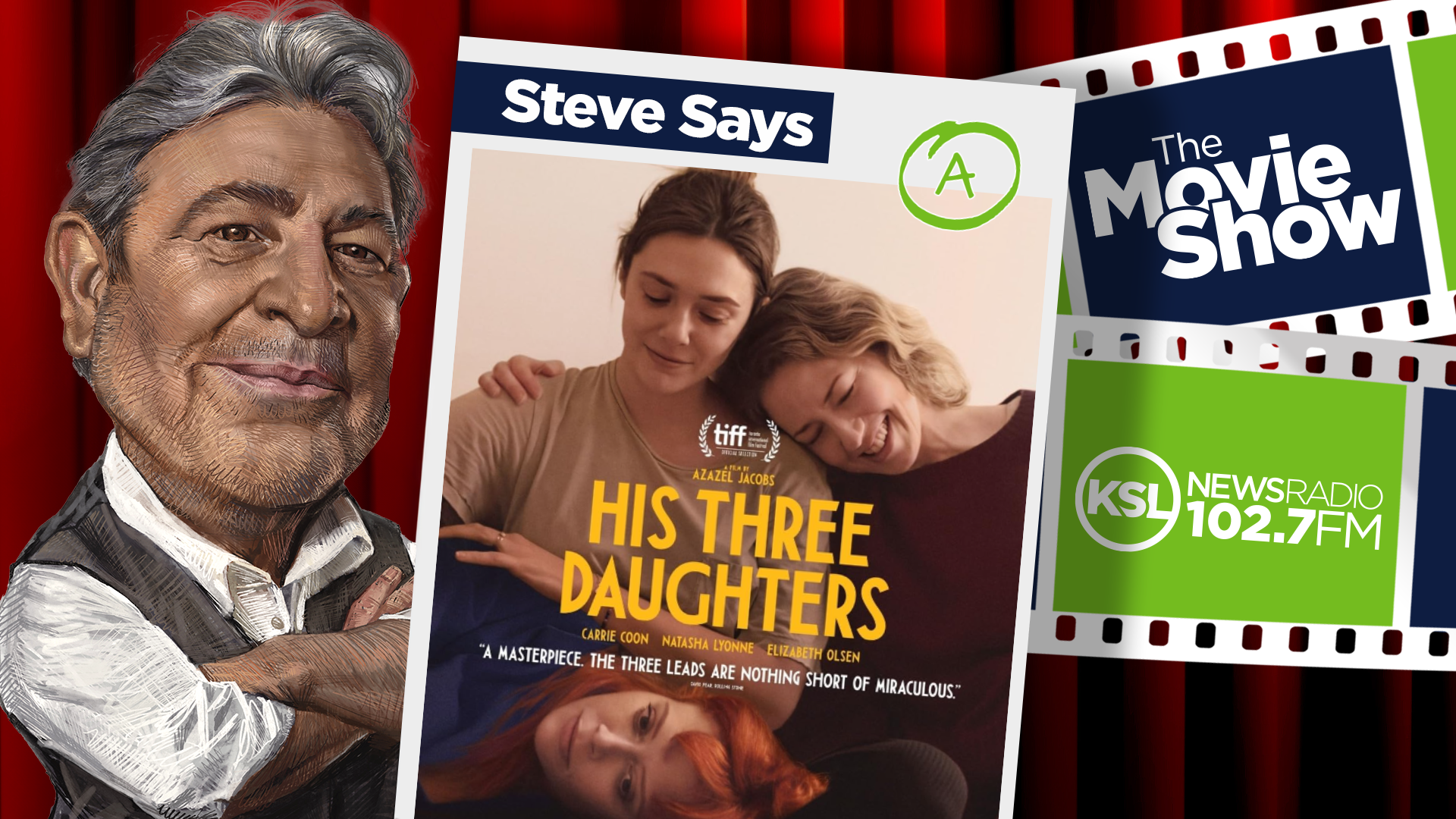 his three daughters movie poster next to ksl movie show host steve salles...